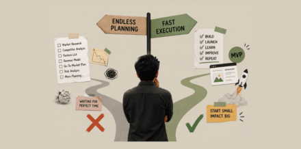 A startup founder choosing between endless planning and fast execution for a minimum viable product.