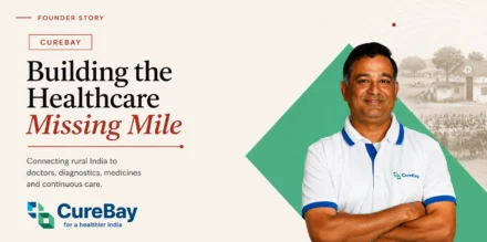CureBay Founder Story: Building a Connected Healthcare Network for Bharat curebay founder image standing